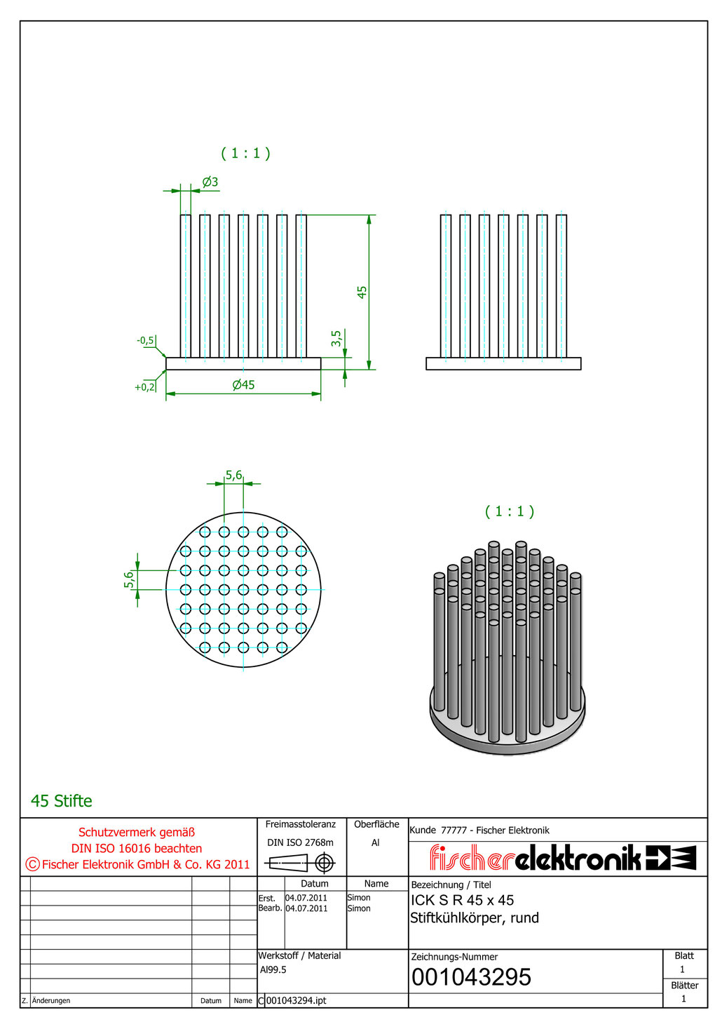 ICK S R 45 x 45 | 45mmφ x 45mm | 丸型ピンフィンヒートシンク（Al99.5) | Fischer Elektronik