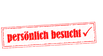 "persönlich besucht" Stempel