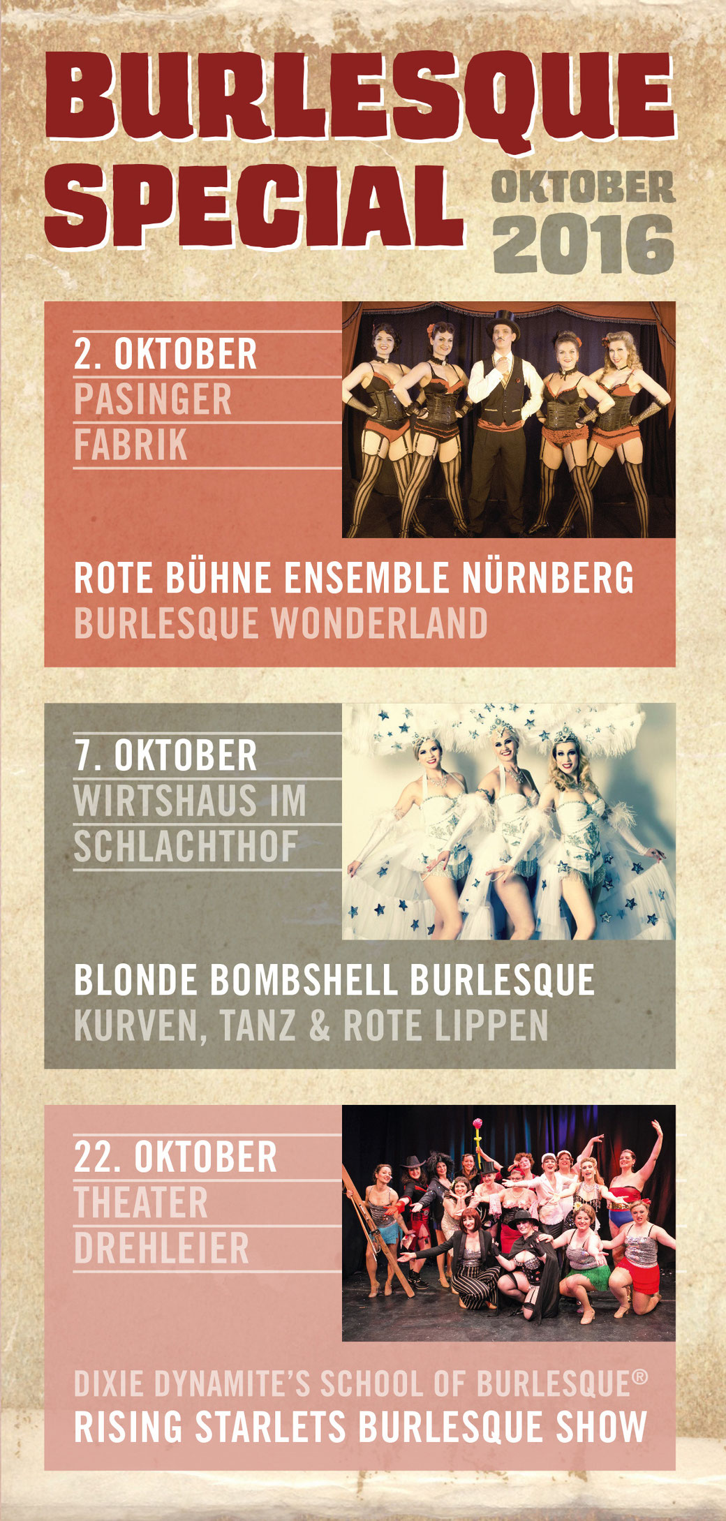 Der Oktober 2016 ist ein richtiger Burlesque-Monat in München. Gleich drei verschiedene Burlesque-Shows von und mit Dixie Dynamite und ihren Ensembles.