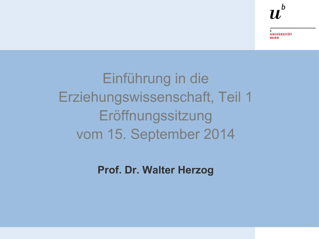 Walter Herzog Pädagogische Psychologie