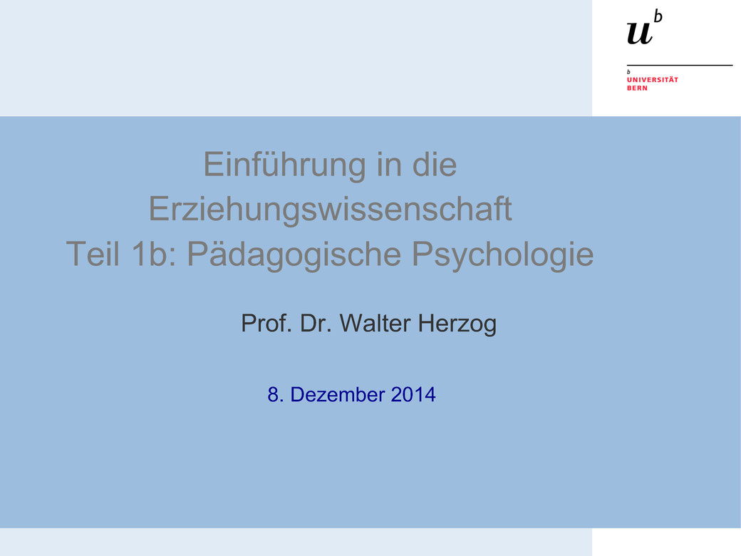 Walter Herzog Pädagogische Psychologie