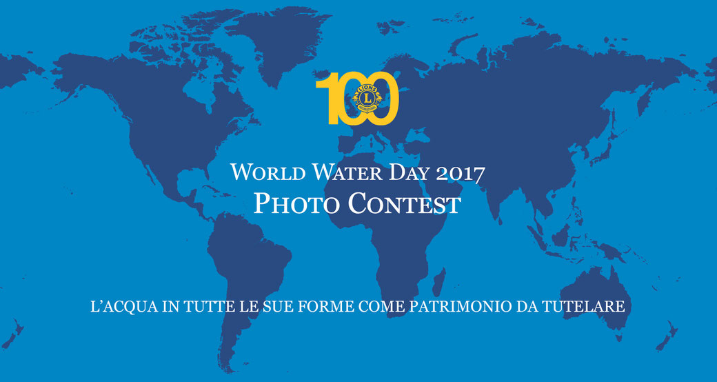 World Water Day 2017 - Photo Contest - Lions International