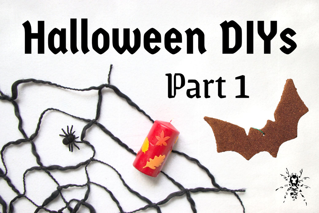 Halloween DIYs Part 1 - candles, spiderwebs and bats- Zebraspider Eco Anti-Fashion