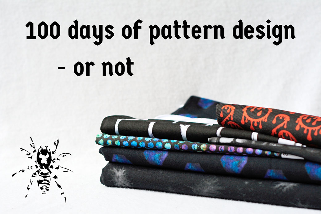 100 days of pattern design - or not - Zebraspider Eco Anti-Fashion Blog