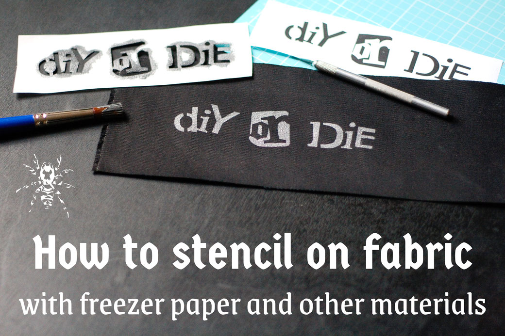 How to stencil on fabric with freezer paper and other materials - Zebraspider DIY Anti-Fashion Blog