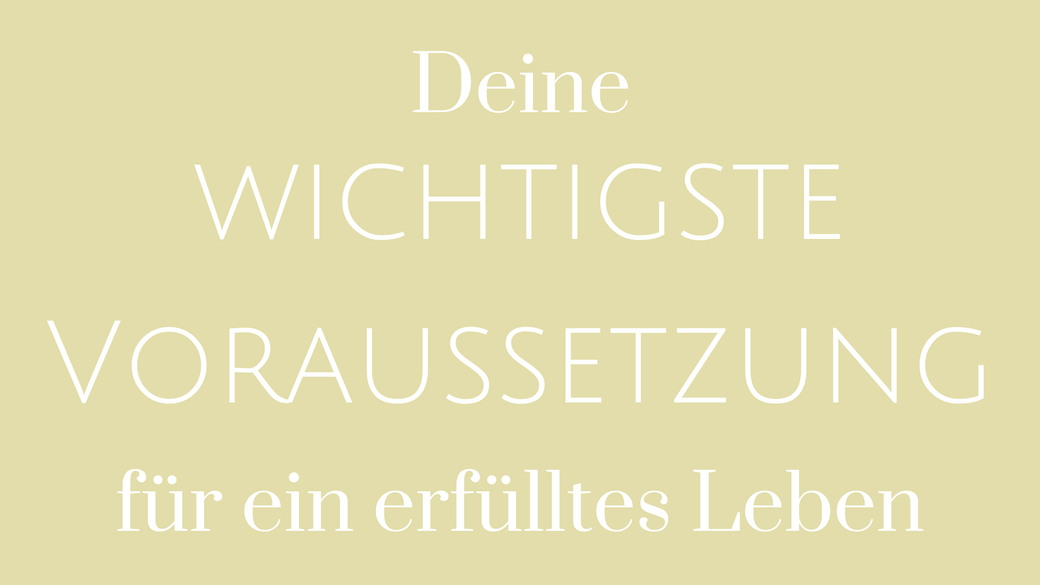 wer bin ich was will ich was will ich vom Leben Persönlichkeit Stärken Test erfülltes Leben