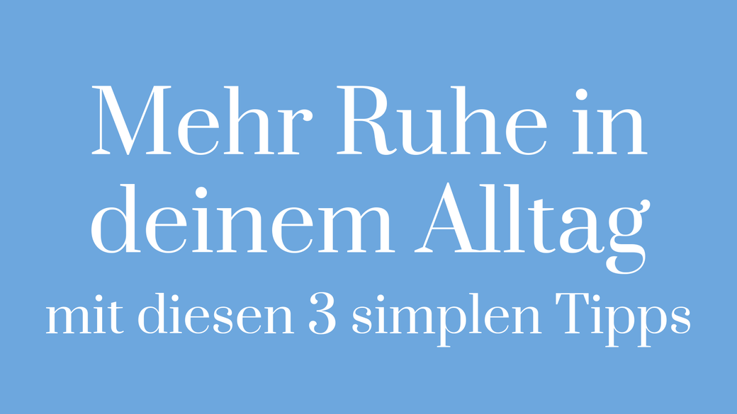 Ruhe Entspannung Anspannung lösen Unruhe lösen Meditation Journal Journaling Aufräumen Ordnung Leichtigkeit Innen Außen