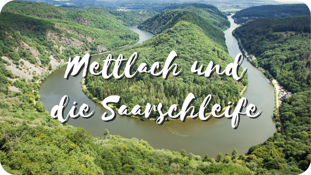 Ausflugsziele im Saarland