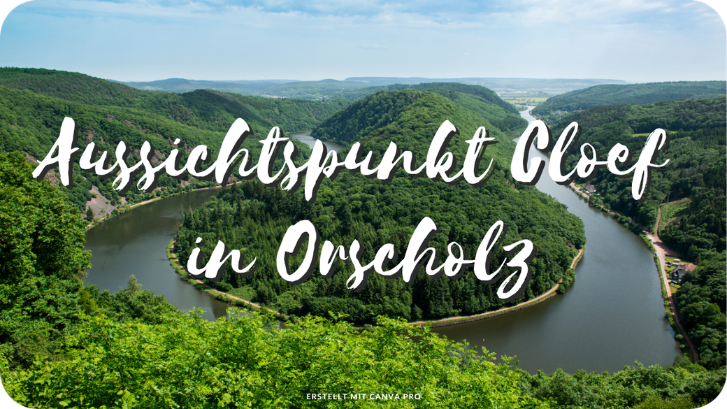 Ausflugsziele im Saarland
