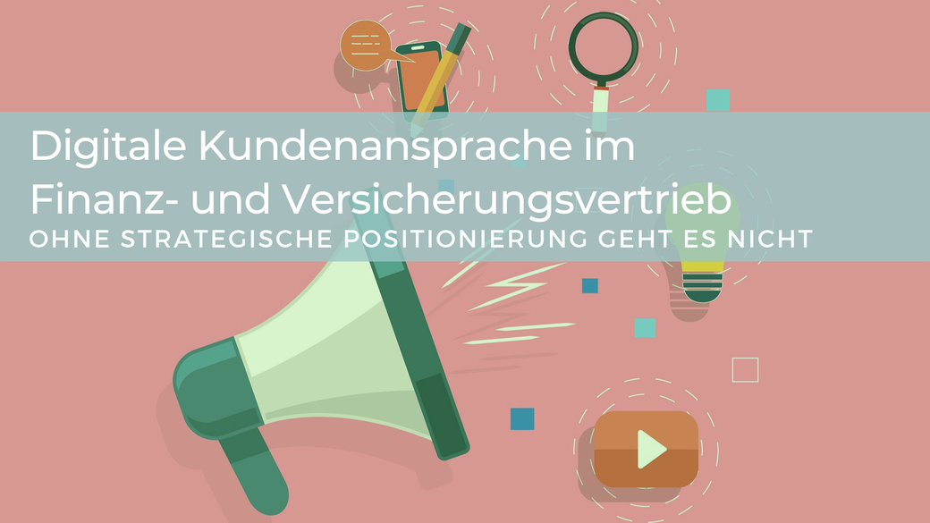Digitale Kommunikation, Digitale Kundenkommunikation, Digitale Kundenansprache, Online-Kommunikation