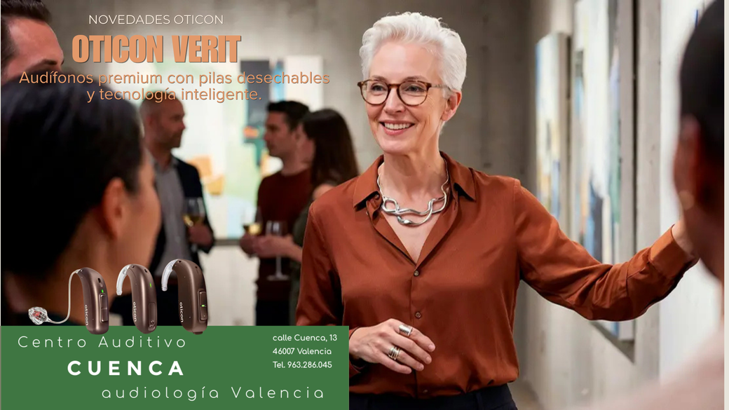 Oticon Verit, audífonos premium con pilas desechables y tecnología inteligente IA. Centro Auditivo Cuenca.