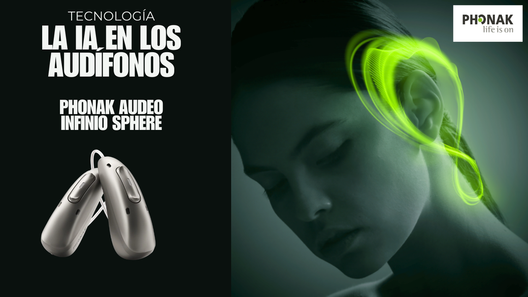 Audífonos Phonak Audeo I Sphere, con IA. Centro Auditivo Cuenca.
