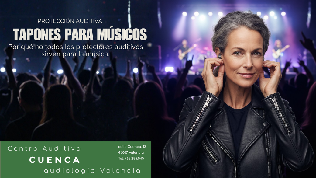 Tapones para músicos: por qué no todos los protectores auditivos sirven para la música. Centro Auditivo Cuenca, en Valencia.