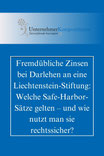 Fremdübliche Zinsen bei Darlehen an Liechtensteiner Stiftung