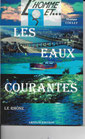 Les eaux courantes