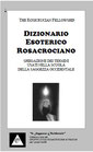 Dizionario Esoterico Rosacrociano