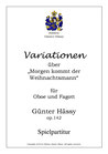 Variationen über "Morgen kommt der Weihnachtsmann" für Oboe und Fagott, op. 142