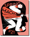 SPRING #21 - "Macht"