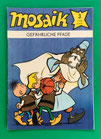 Original Mosaik Abrafaxe Nr. 3/1982 Gefährliche Pfade März 1982 sehr gut mit Abostempel