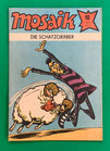 Original Mosaik Abrafaxe Nr. 10/1983 Die Schatzgräber Oktober 1983 sehr gut mit Abostempel