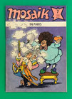 Original Mosaik Abrafaxe Nr. 7/1980 In Paris Juli 1980 sehr gut mit Abostempel