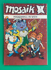 Original Mosaik Abrafaxe Nr. 1/1979 Maskenball in Wien Januar 1979 sehr gut mit Abostempel