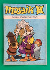 Original Mosaik Abrafaxe Nr. 2/1978 Der falsche Erzherzog Februar 1978 sehr gut mit Abostempel