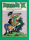 Original Mosaik Abrafaxe Nr. 6/1978 Der Festungsbaumeister Juni 1978 sehr gut mit Abostempel