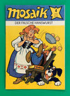 Original Mosaik Abrafaxe Nr. 4/1980 Der falsche Hanswurst April 1980 sehr gut mit Abostempel