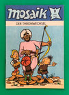 Original Mosaik Abrafaxe Nr. 9/1982 Der Thronwechsel September 1982 sehr gut mit Abostempel