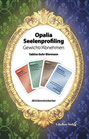 Opalia Seelenprofiling - Gewicht/Abnehmen