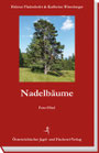 Nadelbäume