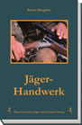 Jägerhandwerk