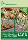 Informationen zur Jagd für Waldbesitzer