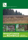 Behauptungen zum Rehwild - kritisch kommentiert