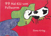 Ilona Krieg: 99 Hai-KU von Pellworm