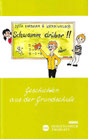 Schwamm drüber! Geschichten aus der Grundschule