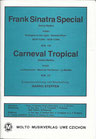 Frank Sinatra Special MM 136 / Carneval Tropical MM 137