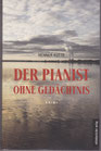 Der Pianist ohne Gedächtnis