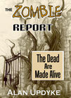 1 copy of "The Zombie Report"