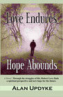 1 copy of "Love Endures Hope Abounds"