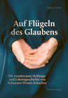 Auf den Flügeln des Glaubens