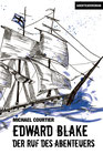 Edward Blake - Der Ruf des Abenteuers