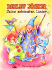 Seine schönsten Lieder
