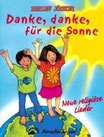 Danke, danke, für die Sonne