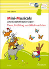 Mini-Musicals und Erzähltheater für Tiere, Frühling und Weihnachten