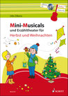 Mini-Musicals und Erzähltheater über Herbst und Weihnachten