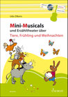 Mini-Musicals und Erzähltheater für Tiere, Frühling und Weihnachten