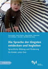 Die Sprache der Jüngsten entdecken und begleiten