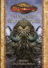 Cthulhu Malleus Monstrorum Band 1: Monster des Cthulhu-Mythos